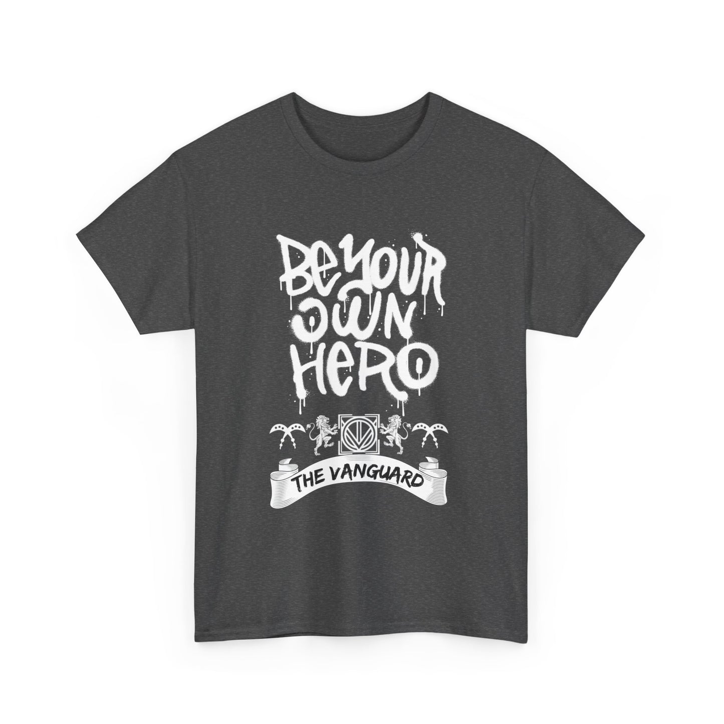 Vanguard Be Your Own Hero Unisex Heavy Cotton Tee